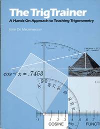 cover of THE TRIGTRAINER A Hands-On Approach to Teaching Trigonometry