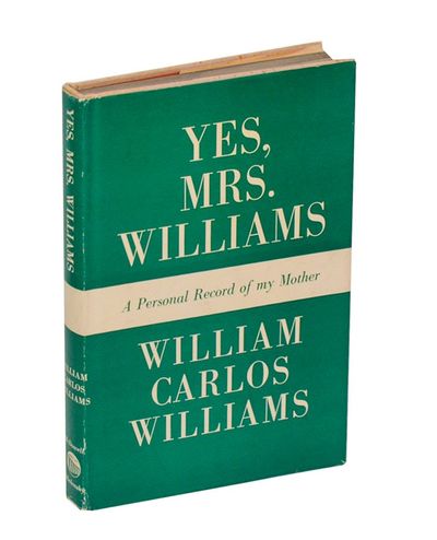 Yes Mrs. Williams: A Personal Record of My Mother