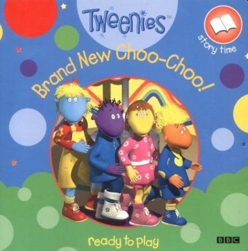 Tweenies Brand New Choo Choo Pb Tweenies Storybook By BBC 