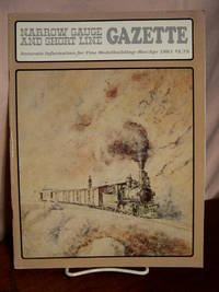 NARROW GAUGE AND SHORT LINE GAZETTE - MARCH/APRIL, 1981; VOLUME 7, NUMBER 1 by Brown, Robert W., editor - 1981