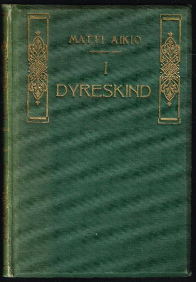I dyreskind. Fortælling fra Finmarken.