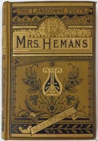 image of The Poetical Works of Mrs Hemans: Landowne Poets edition