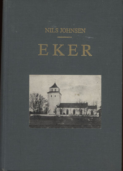 Eker. Træk av en storbygds saga. Faksimileutgave…