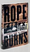 Rope Burns; Stories from the Corner