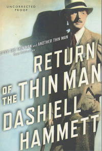 RETURN OF THE THIN MAN: The Original Screen Stories AFTER THE THIN MAN, ANOTHER THIN MAN, SEQUEL TO THE THIN MAN.