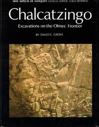 cover of Chalcatzingo: Excavations on the Olmec Frontier