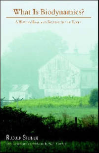 image of What is Biodynamics?: A Way to Heal and Revitalize the Earth