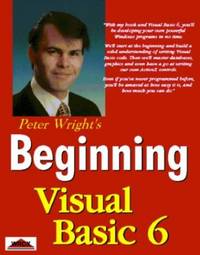 Beginning Visual Basic 6 (Wrox beginning guides)