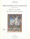 BIBLIOTHÈQUE D'UN AMATEUR