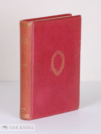 BYRON LIBRARY, A CATALOGUE OF PRINTED BOOKS, MANUSCRIPTS AND AUTOGRAPH LETTERS BY GEORGE GORDON NOEL, BARON BYRON.|A