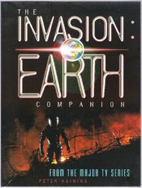 The Invasion: Earth Companion by Haining, Peter - 1998