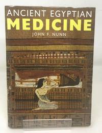 Ancient Egyptian Medicine by Nunn, John F - 1996-02-01