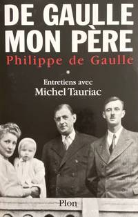 De Gaulle, mon père - tome 1 (1)