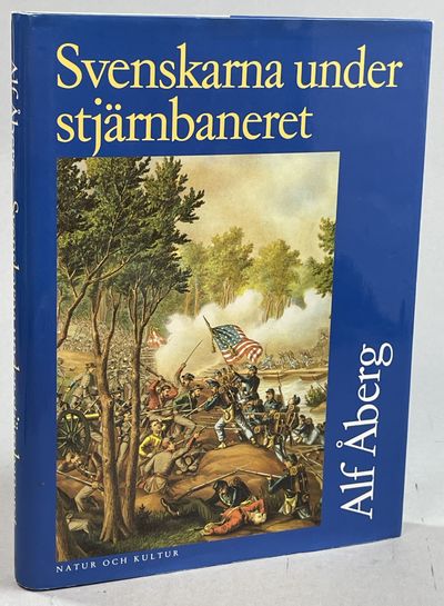 Svenskarna under stjärnbaneret. Insatser under…