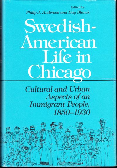Swedish-American life in Chicago. Cultural and…