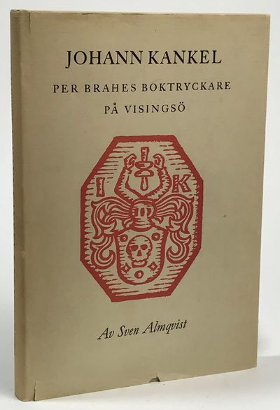 Johann Kankel. Pehr Brahes boktryckare på…