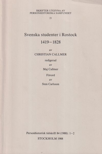 Svenska studenter i Rostock 1419-1828. Redigerad…