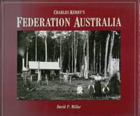 Charles Kerry's Federation Australia