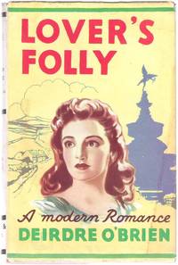 Lover's Folly: a Modern Romance