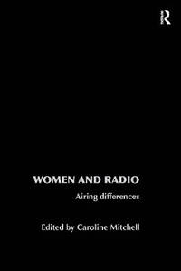 Women and Radio: Airing Differences