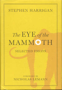 image of The Eye of the Mammoth: Selected Essays
