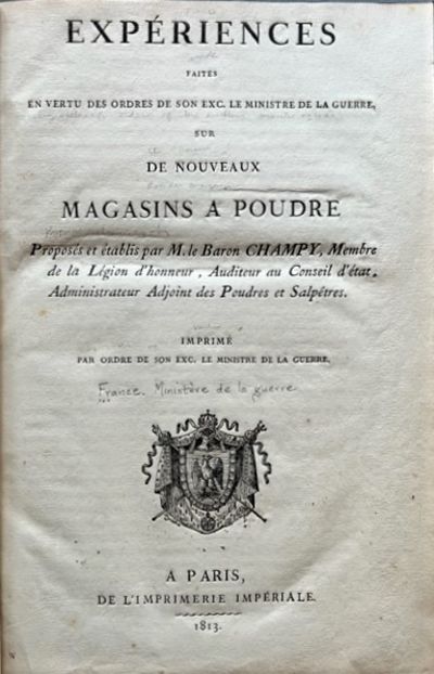 Expériences faites en vertu des ordres de son Exc. le Ministre de la guerre, sur de nouveaux magasins à poudre