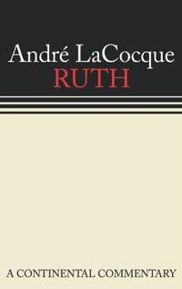 Ruth: A Continental Commentary