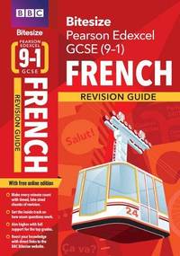 BBC Bitesize Edexcel GCSE French Revision Guide incl. online edition - for 2025 exams