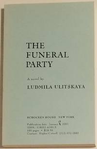 THE FUNERAL PARTY by Ulitskaya, Ludmila - 2001