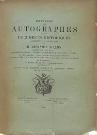 image of Vente 27 Juillet 1883 : Inventaire Des Autographes et Des Documents Historiques Composant La Collection De M. Benjamin Fillon. Séries XIII - XV. Hommes De Guerre, Vendée Contre-Révolutionnaire, Divers.