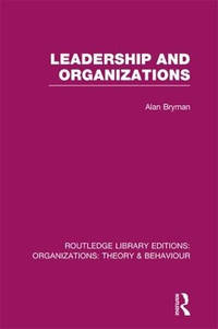 Leadership and Organizations