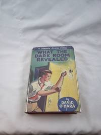 What the Dark Room Revealed (A Jimmie Drury Mystery)