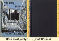 The Quick And The Dead by Vincent Starrett - First Edition: First Printing - 1965 - from KEENER BOOKS (Member IOBA) (SKU: 011160)