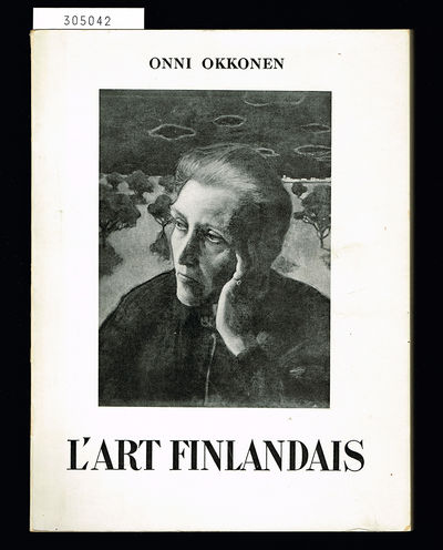 L'Art Finlandais aux XIXe et XXe siècles.