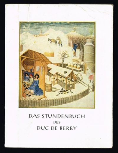 Das Stundenbuch des Duc De Berry. Zwölf farbige…