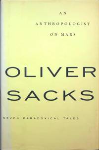 An Anthropologist on Mars: Seven Paradoxical Tales