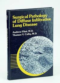 Surgical Pathology of Diffuse Infiltrative Lung Disease