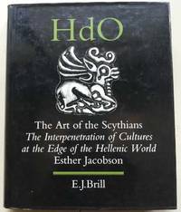 Art of the Scythians, The by Jacobson, Esther - 1995