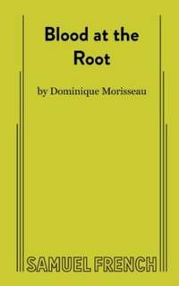 Blood at the Root
