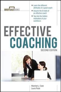 Manager's Guide to Effective Coaching, Second Edition