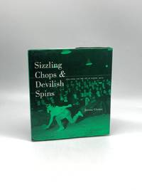 Sizzling Chops and Devilish Spins (First Printing)  Ping-Pong and the Art  of Staying Alive