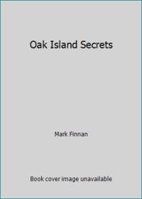 Oak Island Secrets