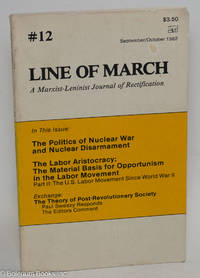 cover of Line of March, a Marxist-Leninist journal of rectification, No. 12, Sepember / October 1982