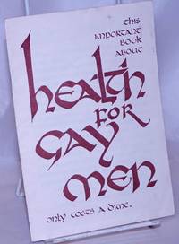 Health for Gay Men by Brady, Arthur - 1972