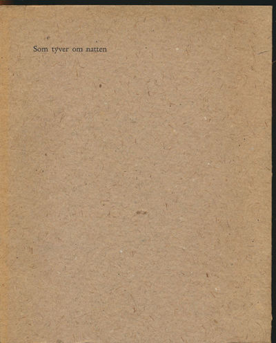 Som tyver om natten. Johan Borgen om kunst og…