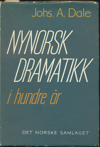 Nynorsk dramatikk i hundre år