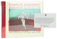 Shakespeare Never Did This [Deluxe Limited Edition with Original Photographic Print] [Montfort's Copy Signed]
