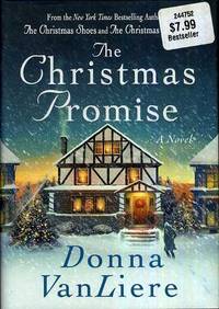 The Christmas Promise by VanLiere, Donna - 2007