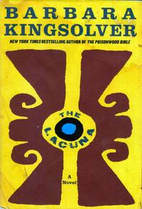 The Lacuna: A Novel by Kingsolver, Barbara - 2009-11-03