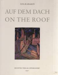 Auf Dem Dach/On the Roof by Kabakov, Ilya - 1997